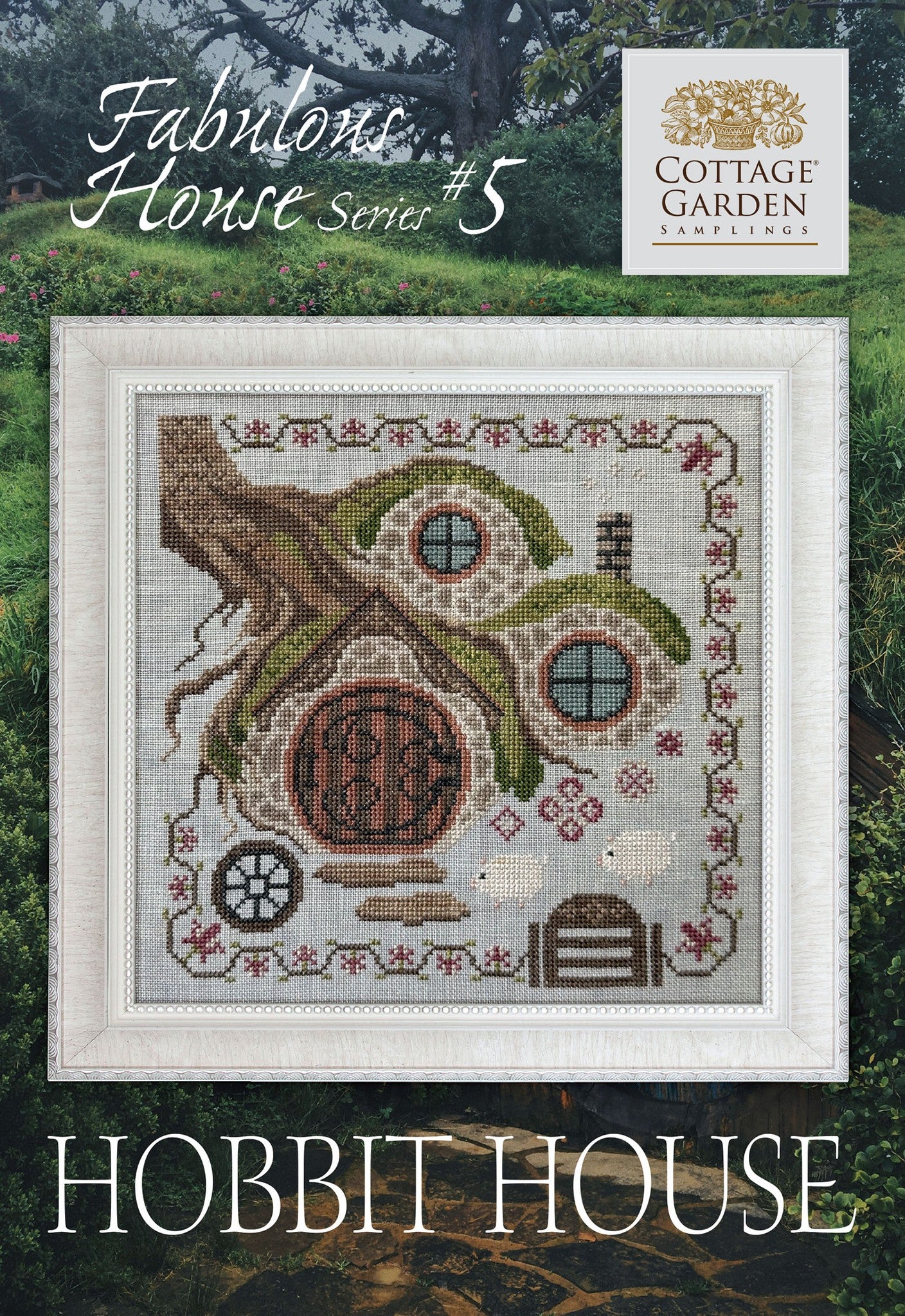 Hobbit House - #5 Fabulous Houses - Cross Stitch Chart by Cottage Garden Samplings