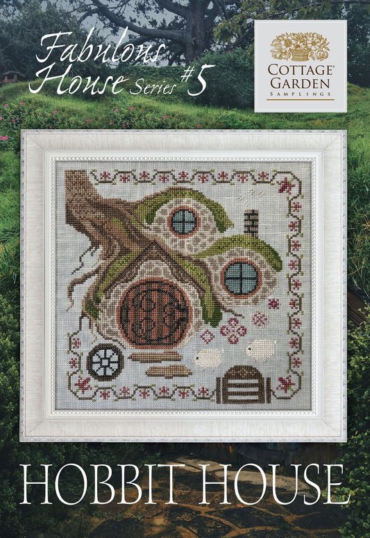 Hobbit House - #5 Fabulous Houses - Cross Stitch Chart by Cottage Garden Samplings PREORDER