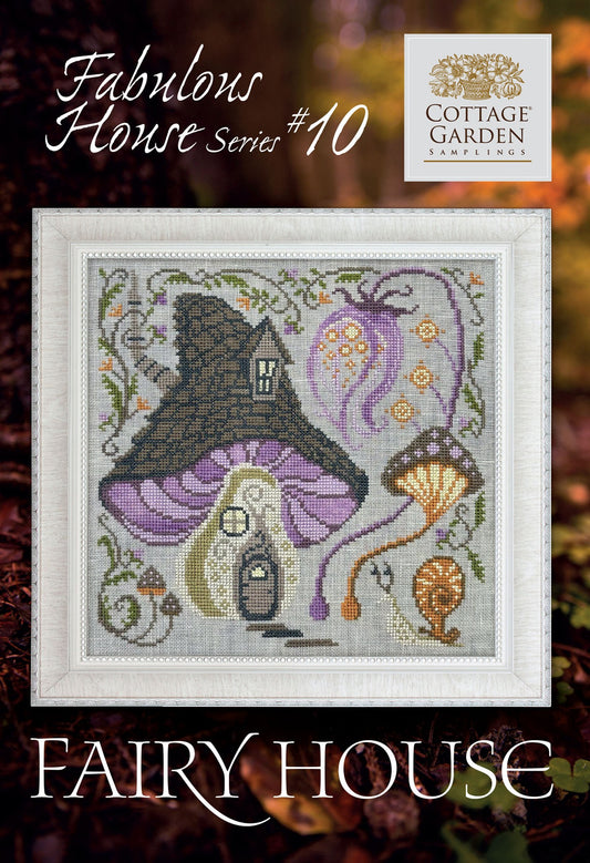 Fairy House #10 Fabulous Houses - Cross Stitch Chart by Cottage Garden Samplings