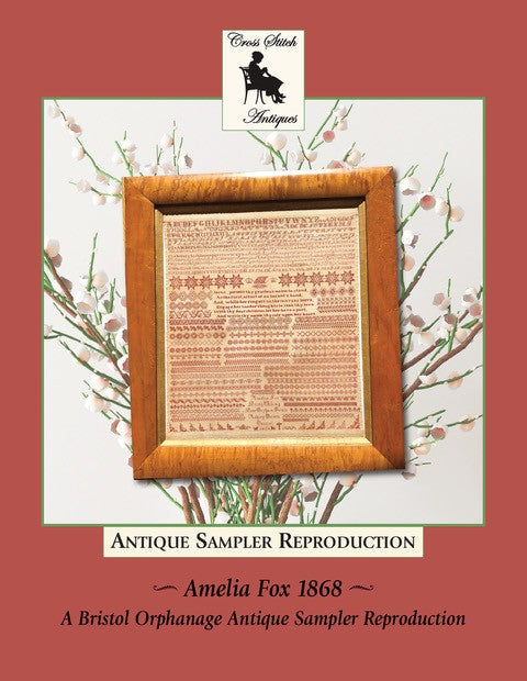 Amelia Fox 1868 - Reproduction Sampler by Cross Stitch Antiques PREORDER