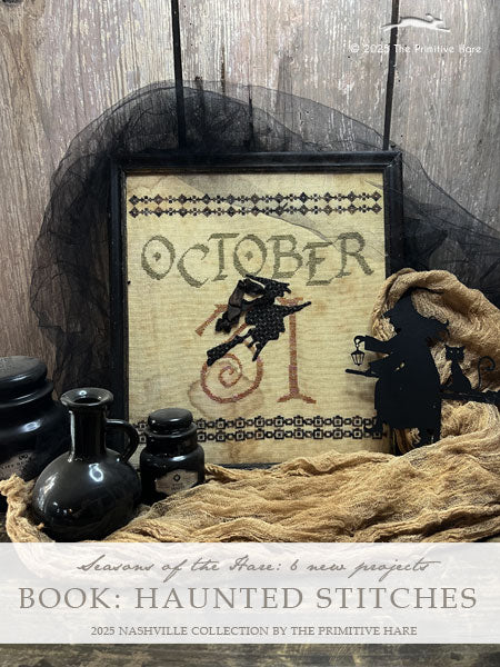 Haunted Stitches Book - Cross Stitch patterns by The Primitive Hare PREORDER