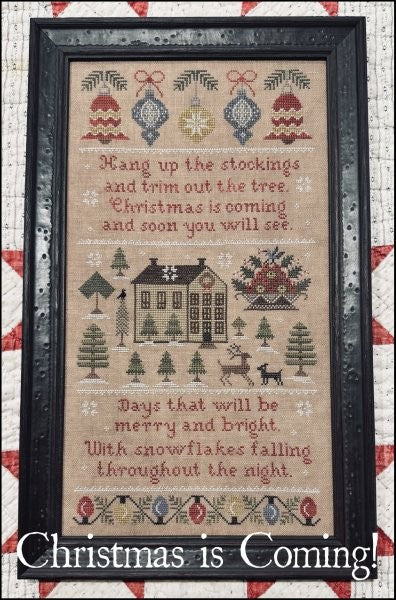 Christmas is Coming - Cross Stitch Pattern by The Scarlett House PREORDER
