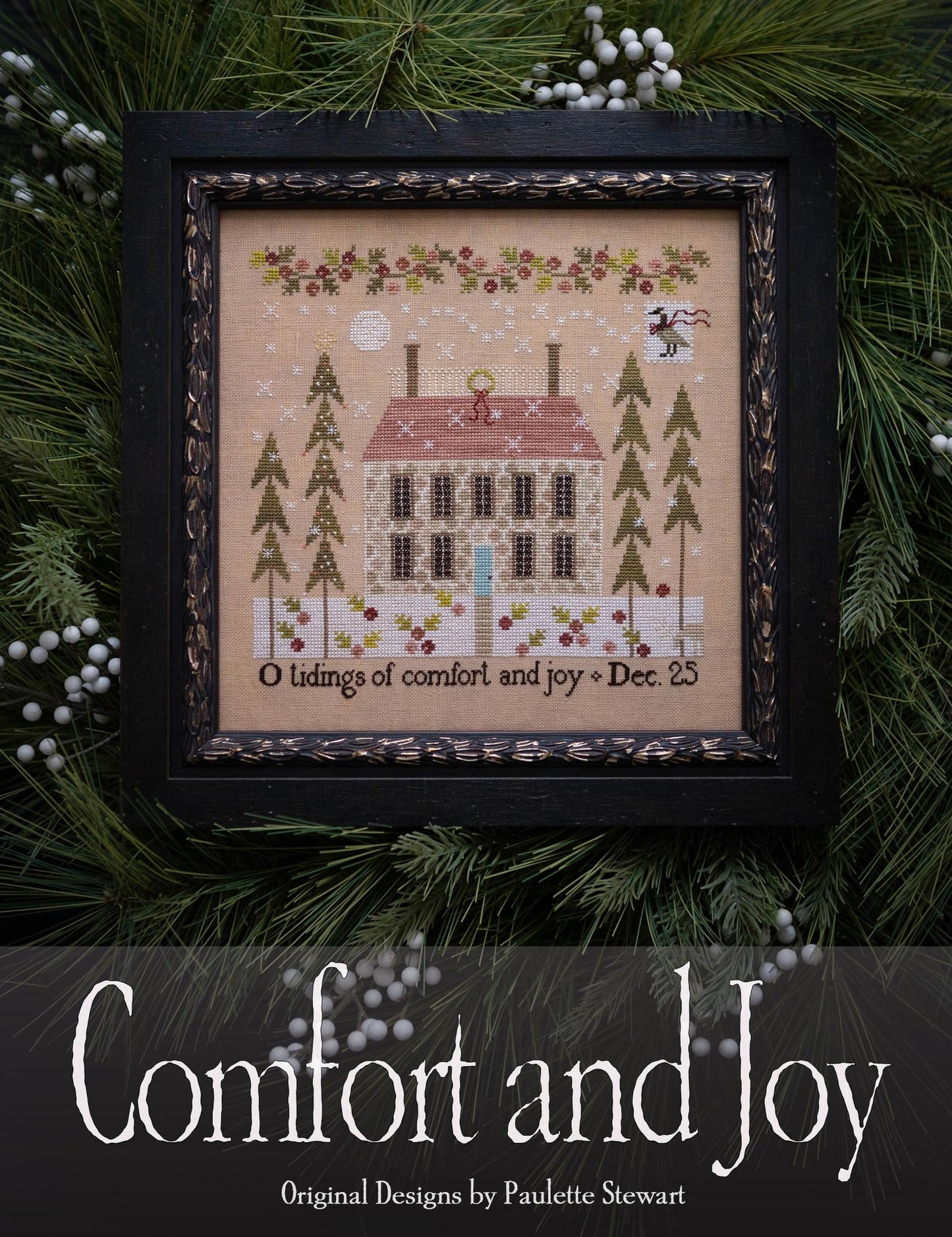 Comfort and Joy - Cross Stitch Pattern by Plum Street Samplers PREORDER