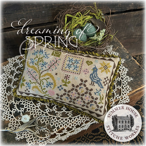 Dreaming of Spring - Cross Stitch Pattern by Summer House Stitcheworkes