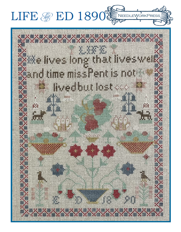 Life by ED - Reproduction Sampler Chart by Needlework Press