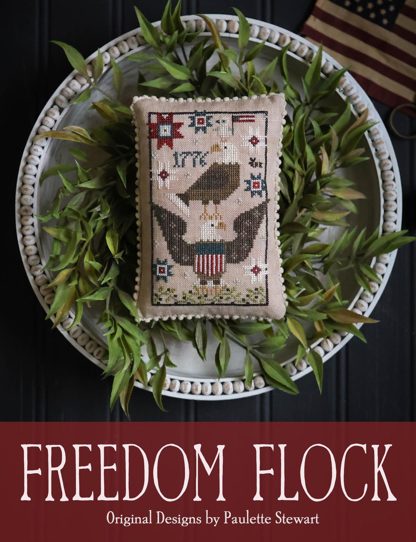 Freedom Flock - Cross Stitch Pattern by Plum Street Samplers
