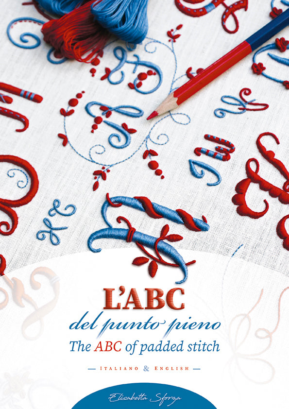 The ABC of padded stitch - Embroidery Book by Elisabetta Sforza