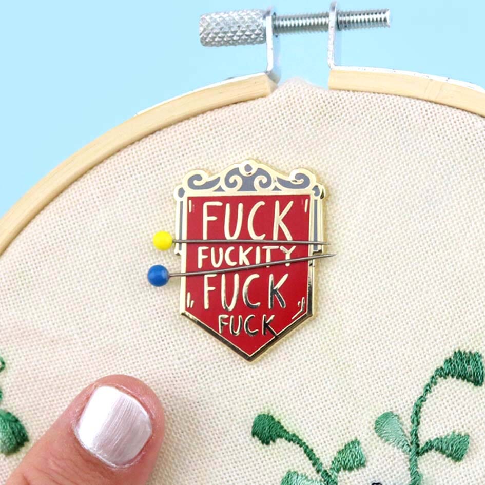 Fuck Fuckity Fuck Fuck Needle Minder