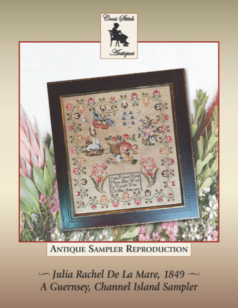 Julia Rachel De La Mare - Reproduction Sampler Pattern by Cross Stitch Antiques