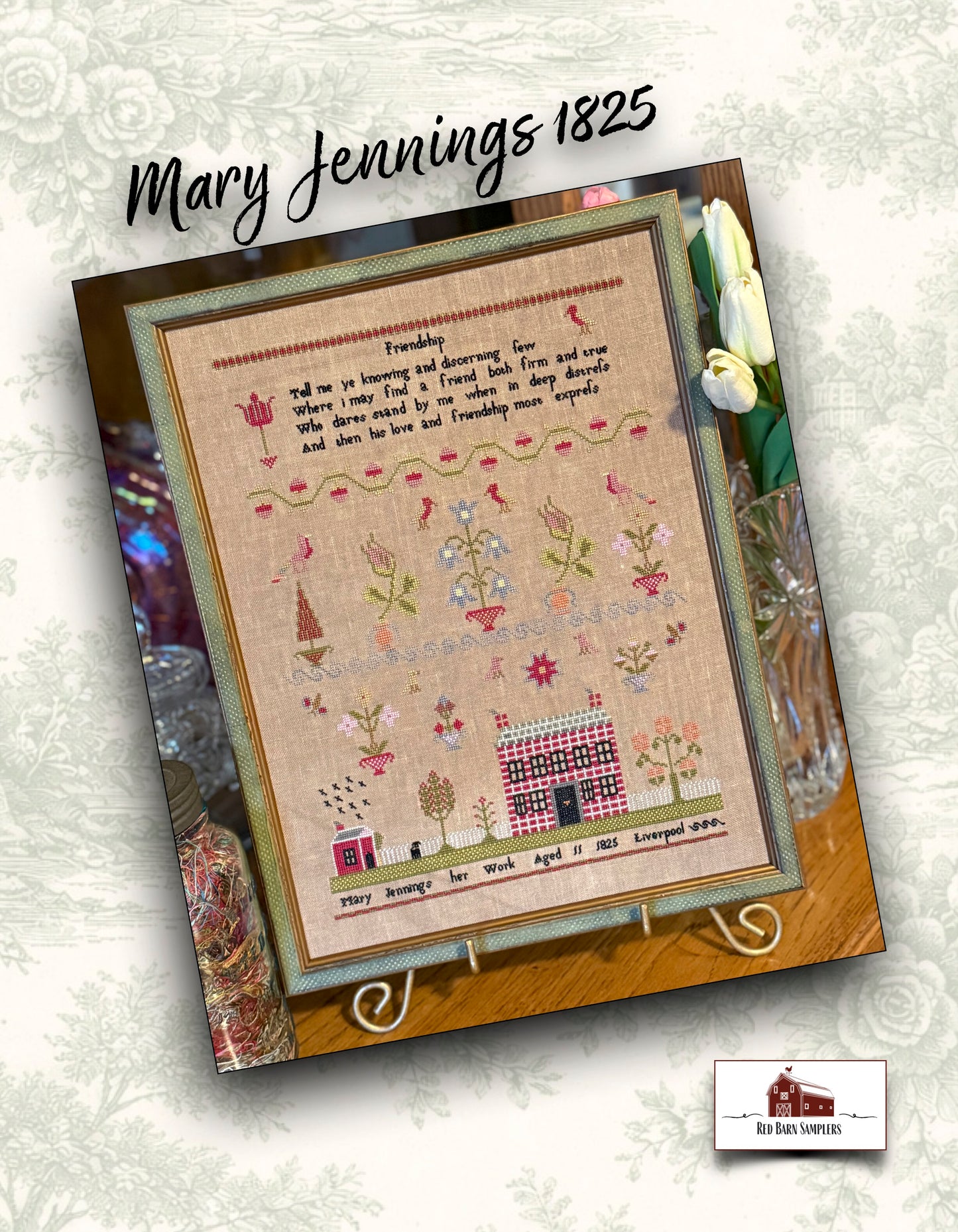 Mary Jennings 1825 - Reproduction Sampler Pattern by Red Barn Samplers PREORDER