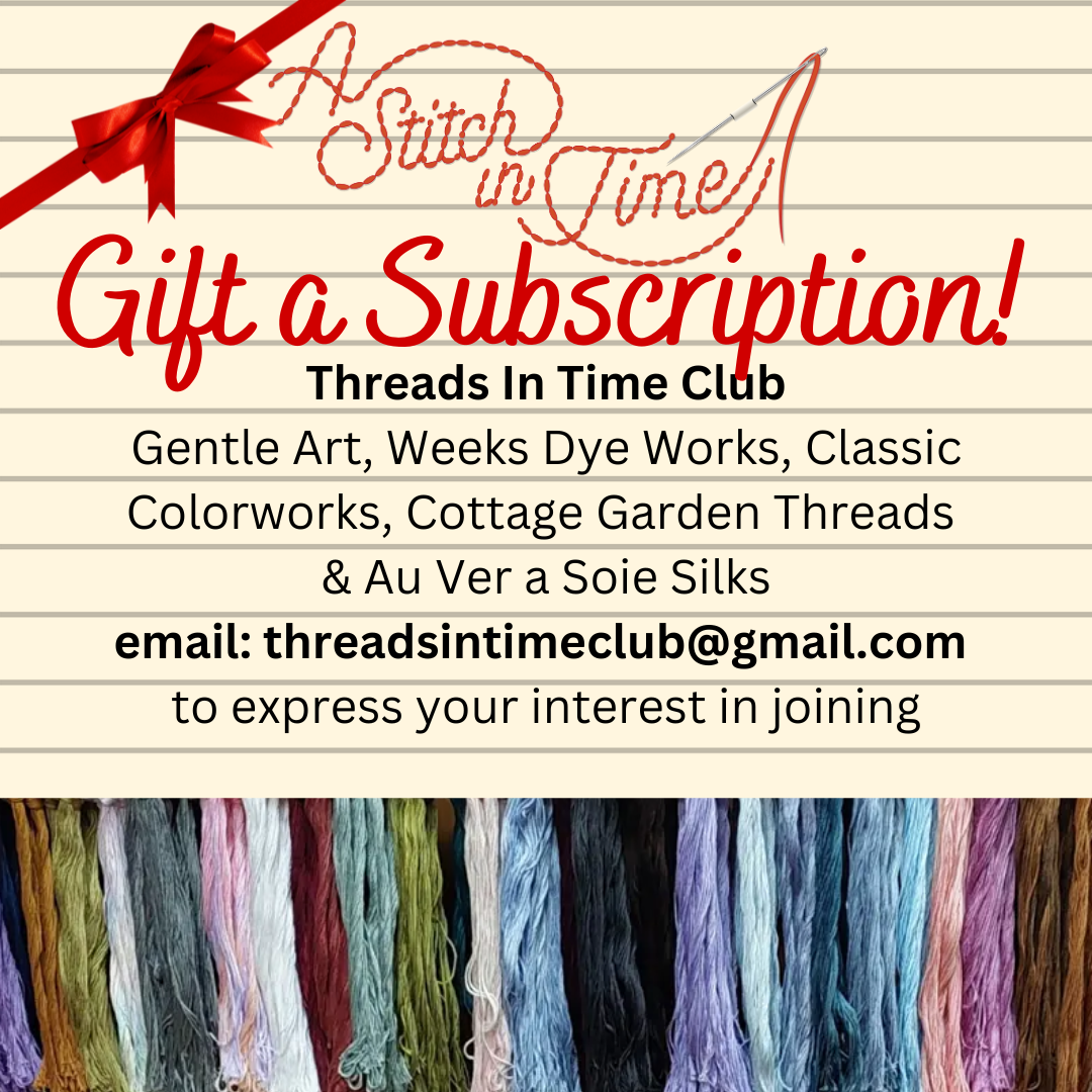 Gift Subscriptions to Thread Club A Stitch in Time