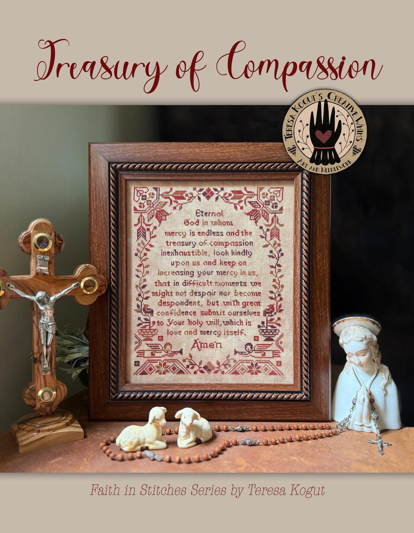 Treasury of Compassion - Cross Stitch Pattern by Teresa Kogut