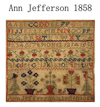 Ann Jefferson 1858 - Reproduction Sampler Chart by Just Stitching Along