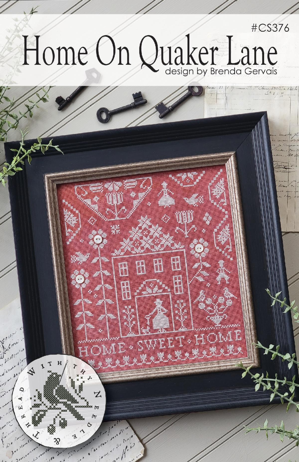 Home on Quaker Lane - Cross Stitch Pattern by With Thy Needle & Thread PREORDER