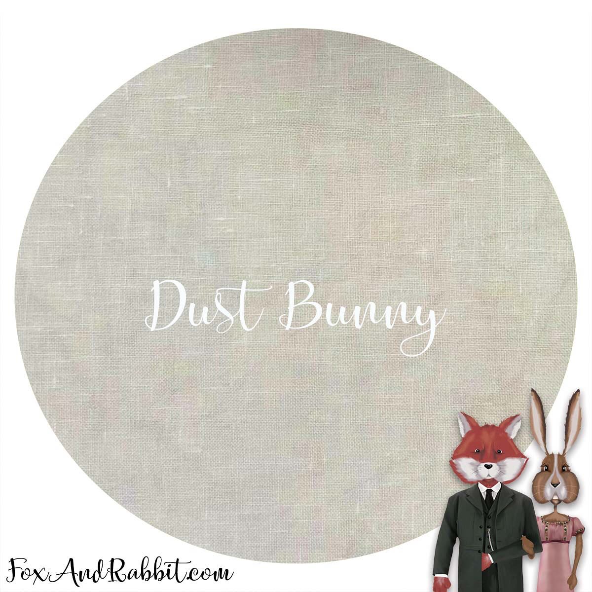 Fox and Rabbit Hand Dyed Linen - Dust Bunny 46 count