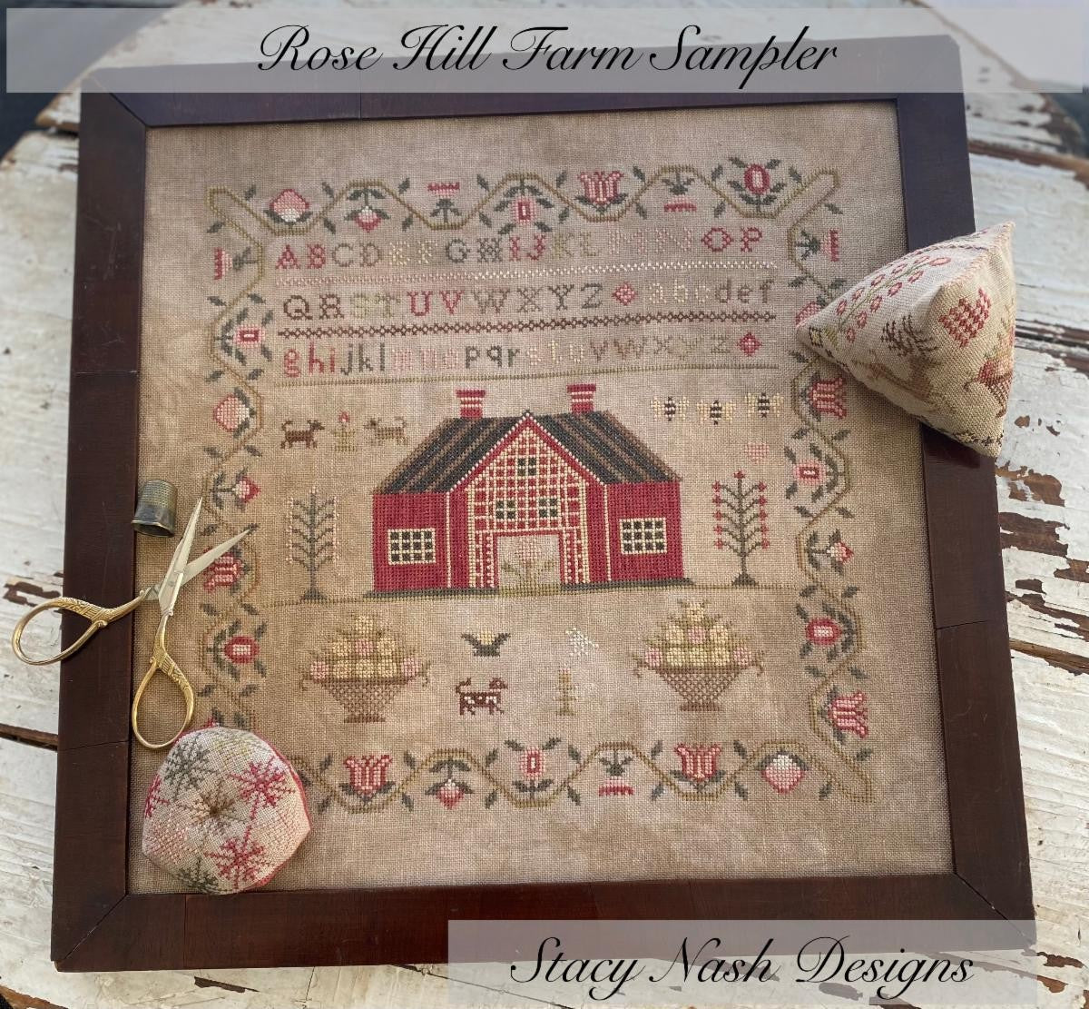 Rose Hill Farm Sampler - Cross Stitch Pattern by Stacy Nash Primitives PREORDER