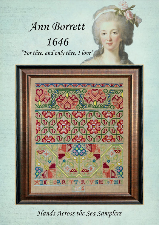 Ann Borrett 1646 ~ Reproduction Sampler Pattern by Hands Across the Sea Samplers