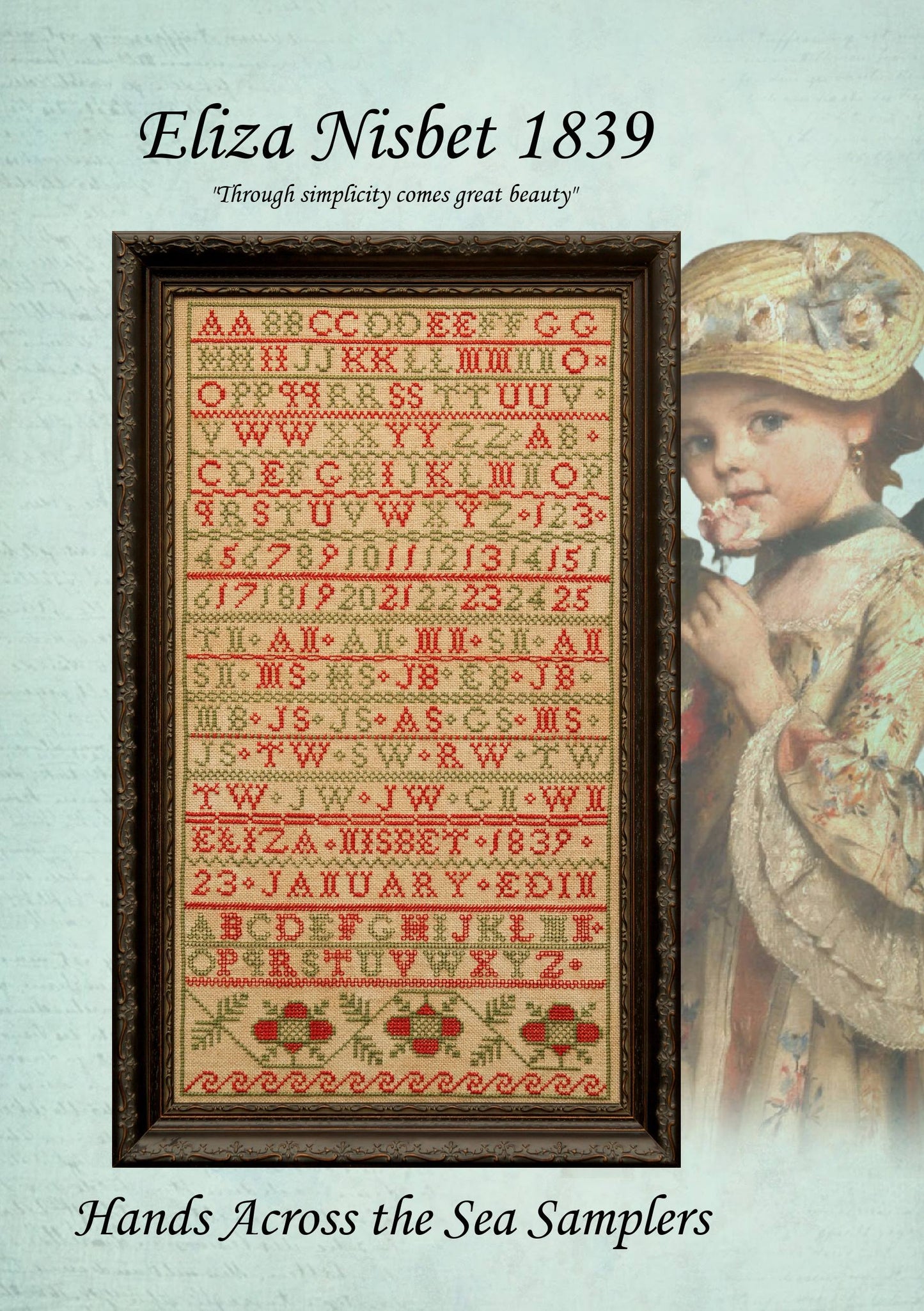 Eliza Nisbet 1839 ~ Reproduction Sampler Pattern by Hands Across the Sea Samplers