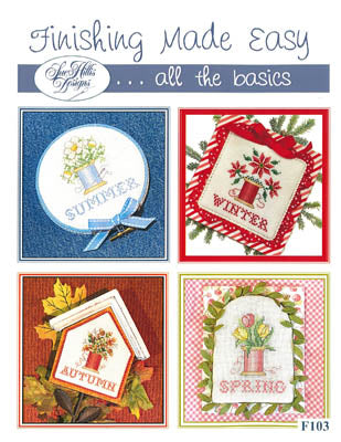 Finishing Made Easy - Instructions by Sue Hillis