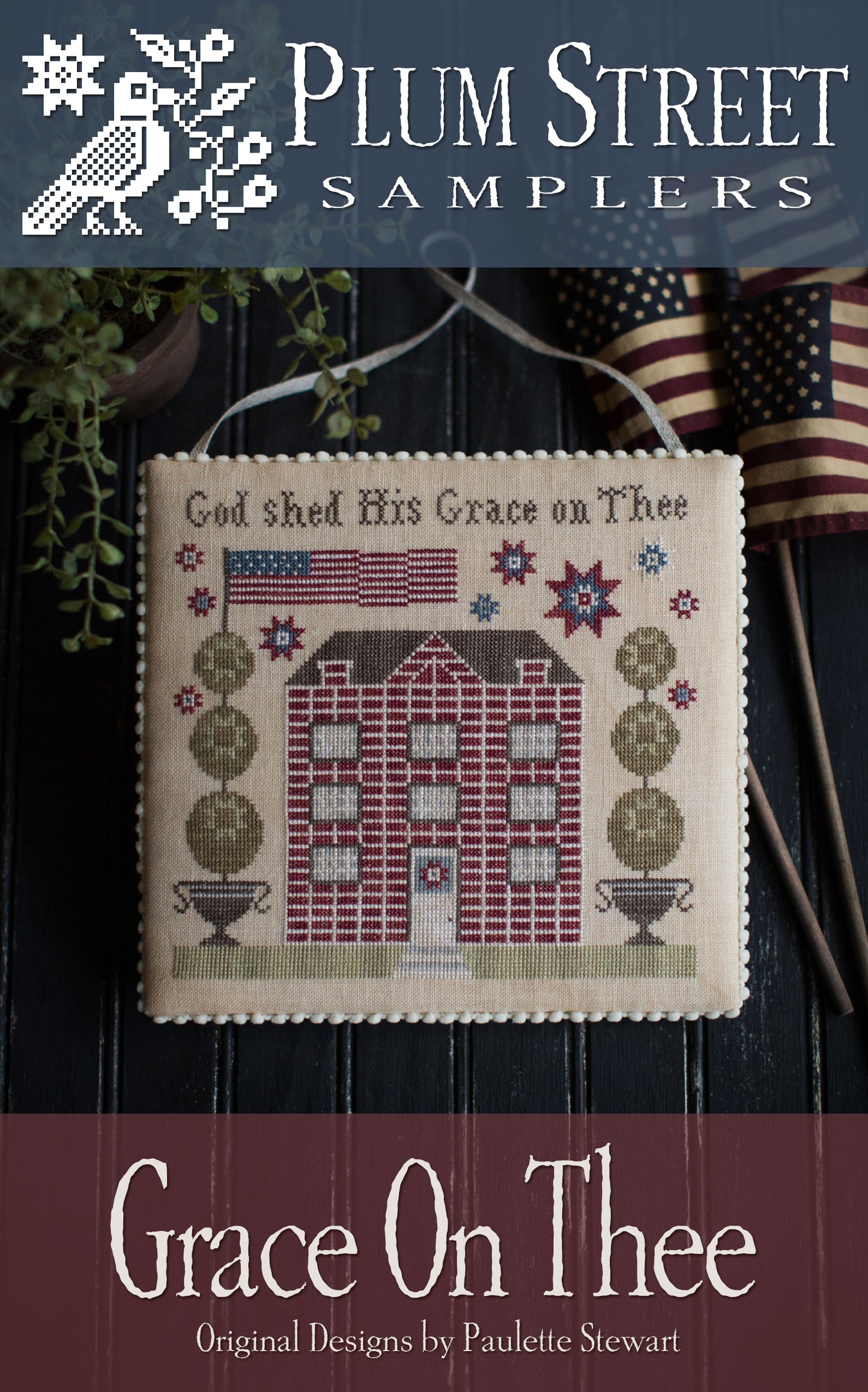 Grace on Thee - Cross Stitch Pattern by Plum Street Samplers