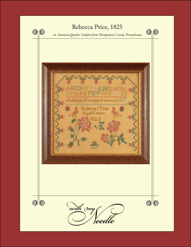 Rebecca Price, 1825 - Reproduction Sampler by Ellen Chester
