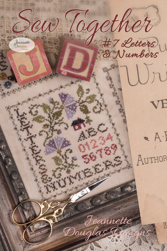 Sew Together #7 Letters & Numbers - Cross Stitch Pattern by Jeannette Douglas