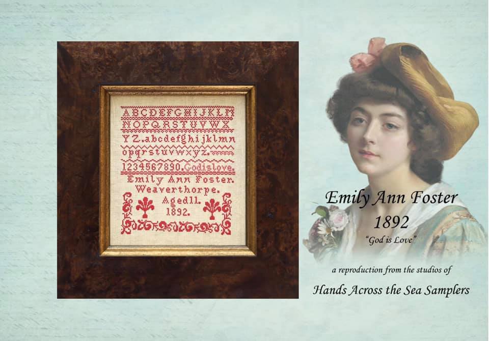 Emily Ann Foster 1892 - Reproduction Sampler Pattern by Hands Across the Sea Samplers