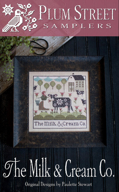 The Milk & Cream Co. - Cross Stitch Pattern by Plum Street Samplers