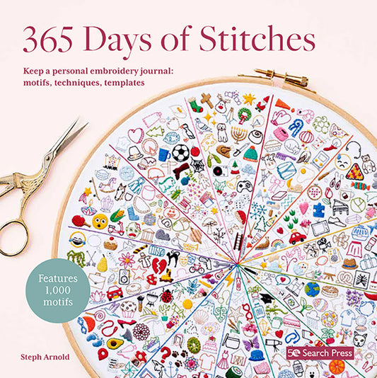 365 Days of Stitches Book by Steph Arnold