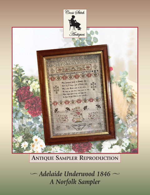 Adelaide Underwood 1846 - Reproduction Sampler Pattern by Cross Stitch Antiques PREORDER