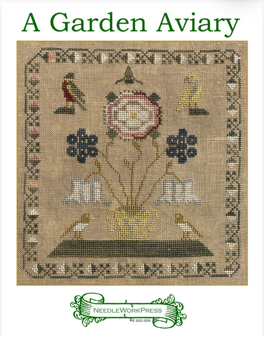 A Garden Aviary - Cross Stitch Pattern by Needlework Press PREORDER