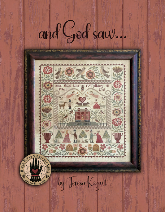 And God Saw - Cross Stitch Chart by Teresa Kogut