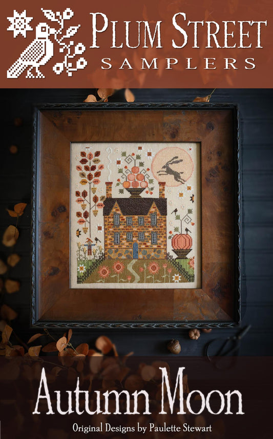 Autumn Moon - Cross Stitch Pattern by Plum Street Samplers PREORDER