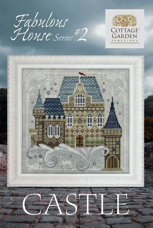 The Castle - #2 Fabulous Houses - Cross Stitch Chart by Cottage Garden Samplings