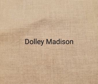 Needle and Flax Hand Dyed Linen - Dolley Madison