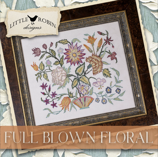 Full Blown Floral - Cross Stitch Pattern by Little Robin PREORDER