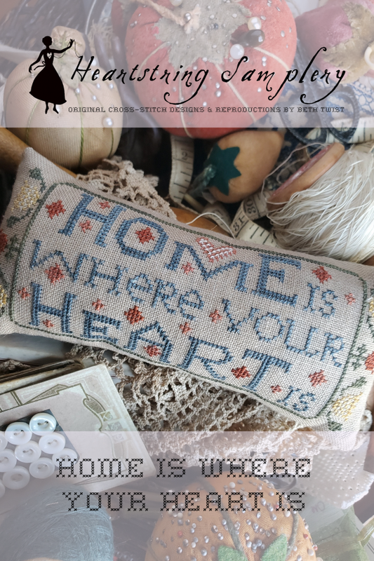 Home Is Where Your HEART Is - Cross Stitch Chart by Heartstring Samplery