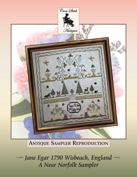 Jane Egar 1790 - Reproduction Sampler Pattern by Cross Stitch Antiques PREORDER
