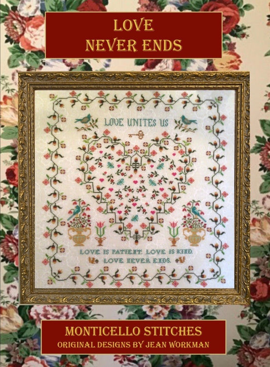 Love Never Ends - Cross Stitch Pattern by Monticello