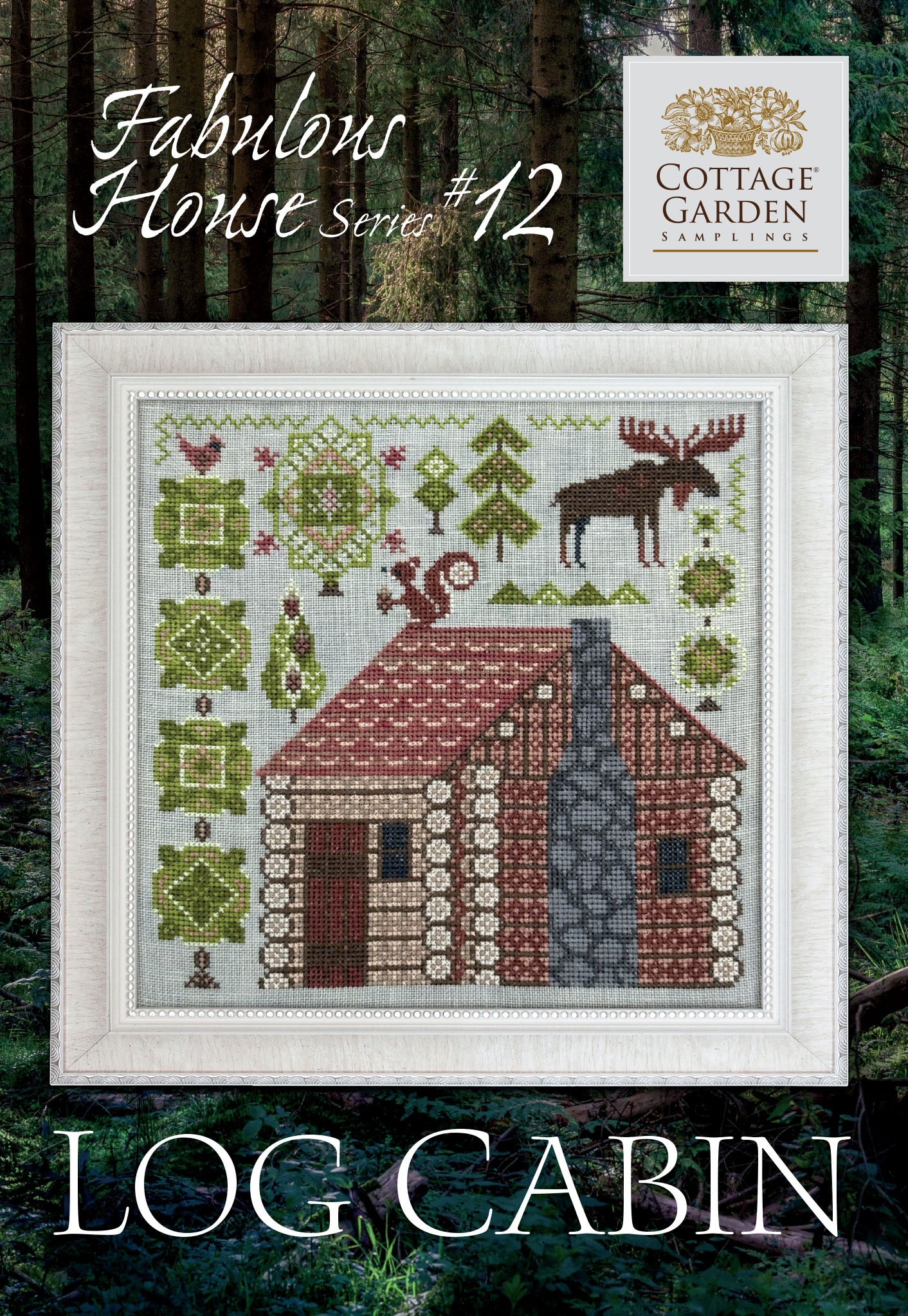 Log Cabin #12 Fabulous Houses - Cross Stitch Chart by Cottage Garden Samplings