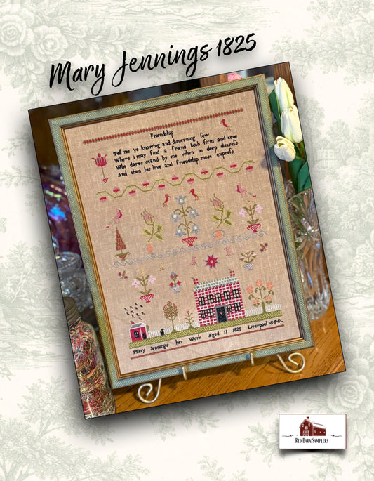 Mary Jennings 1825 - Reproduction Sampler Pattern by Red Barn Samplers PREORDER
