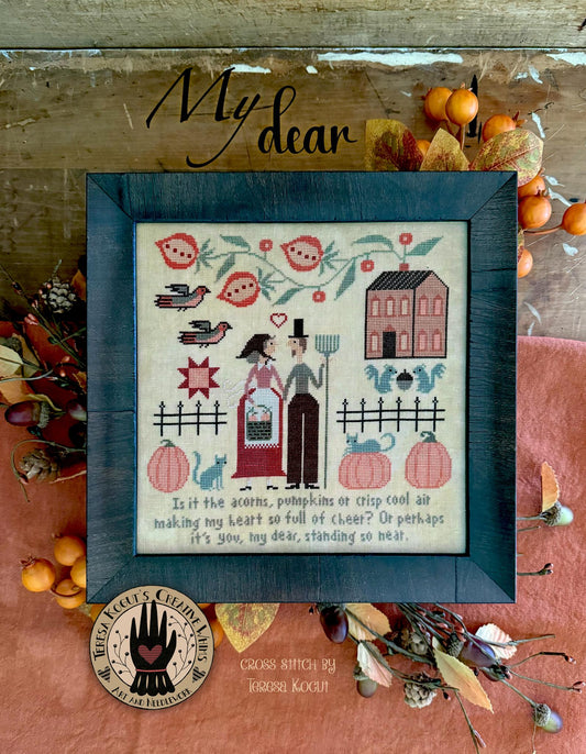 My Dear - Cross Stitch Pattern by Teresa Kogut PREORDER
