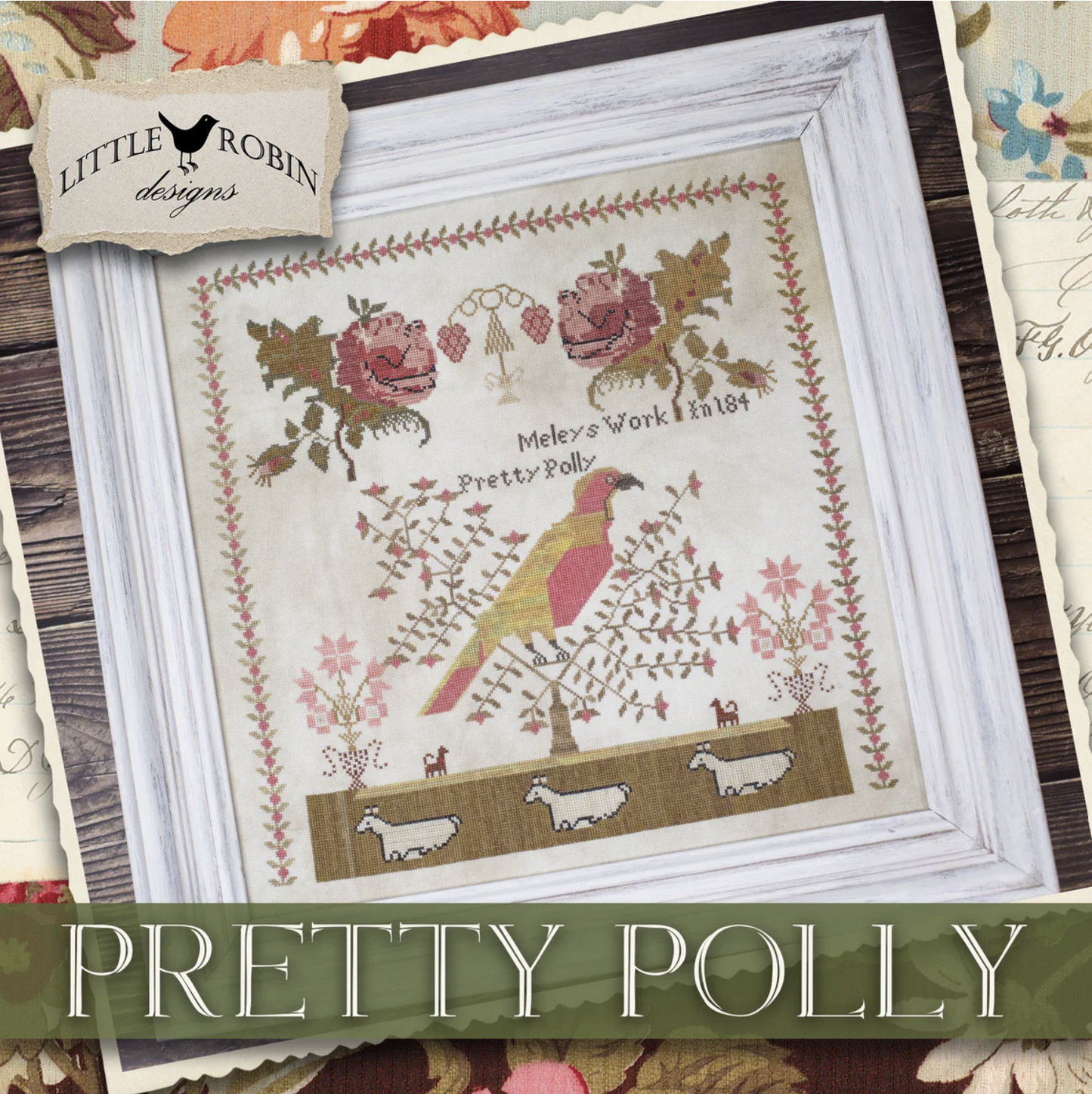 Pretty Polly - Cross Stitch Pattern by Little Robin PREORDER
