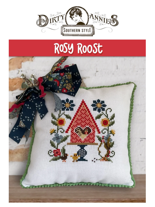 Rosy Roost - Cross Stitch Pattern by Dirty Annie's PREORDER