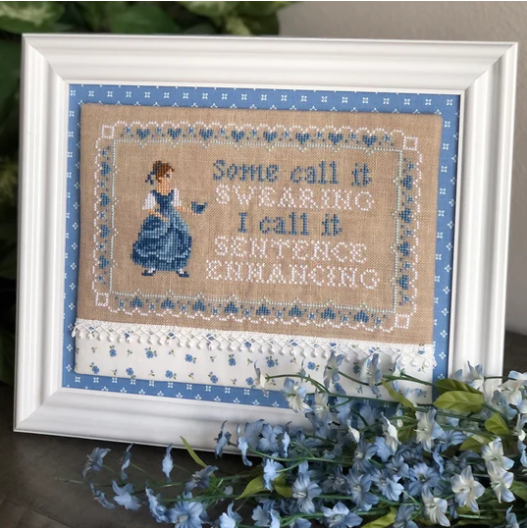 Sentence Enhancing - Cross Stitch Pattern by Dirty Annie's