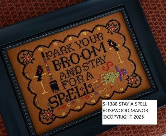 Stay a Spell - Cross Stitch pattern by Rosewood Manor