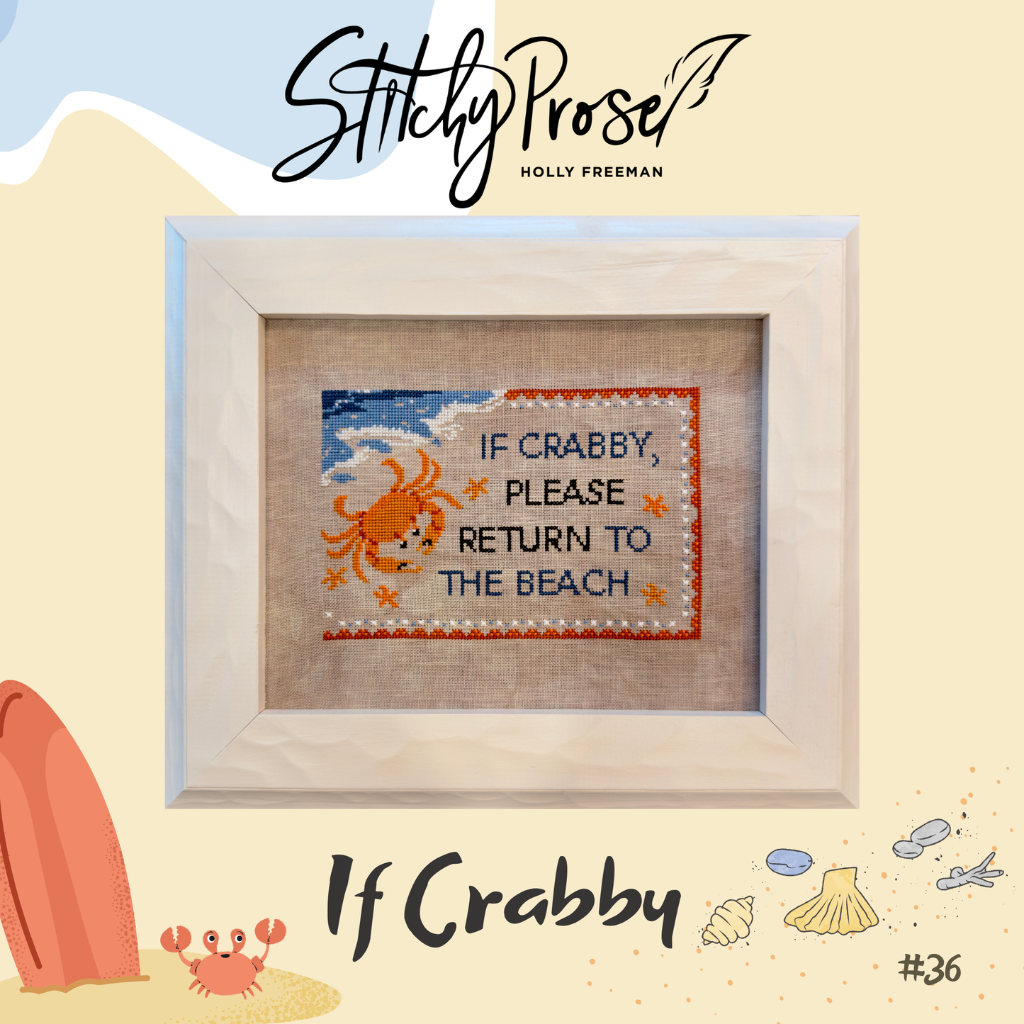If Crabby - Cross Stitch Pattern by Stitchy Prose PREORDER