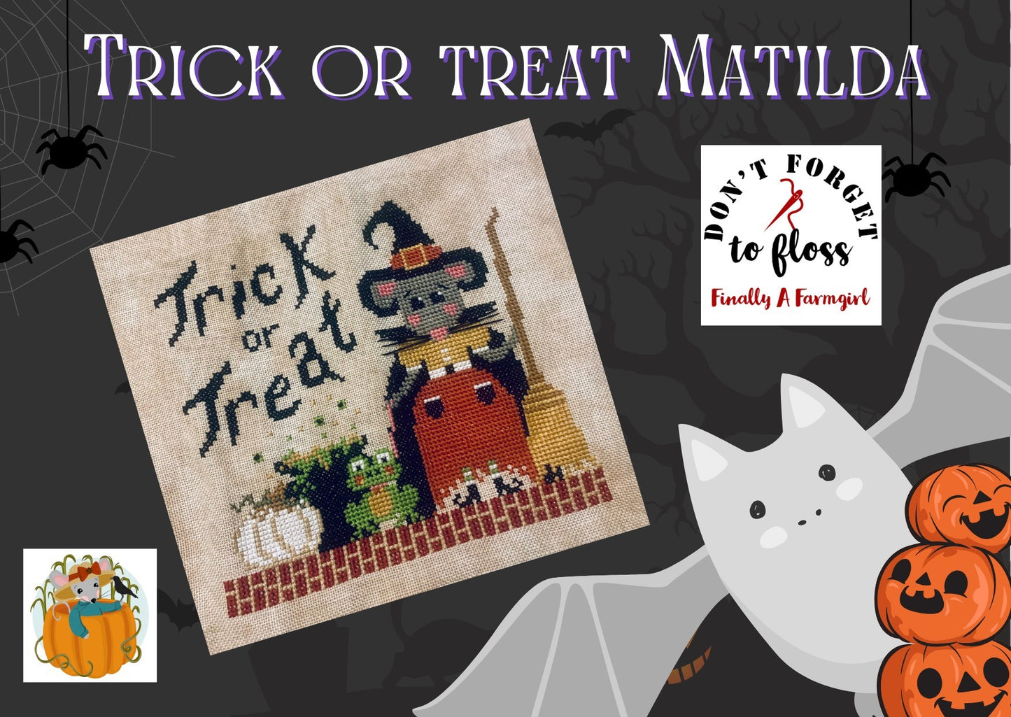 Trick or Treat Matilda - Cross Stitch Pattern by Finally a Farmgirl