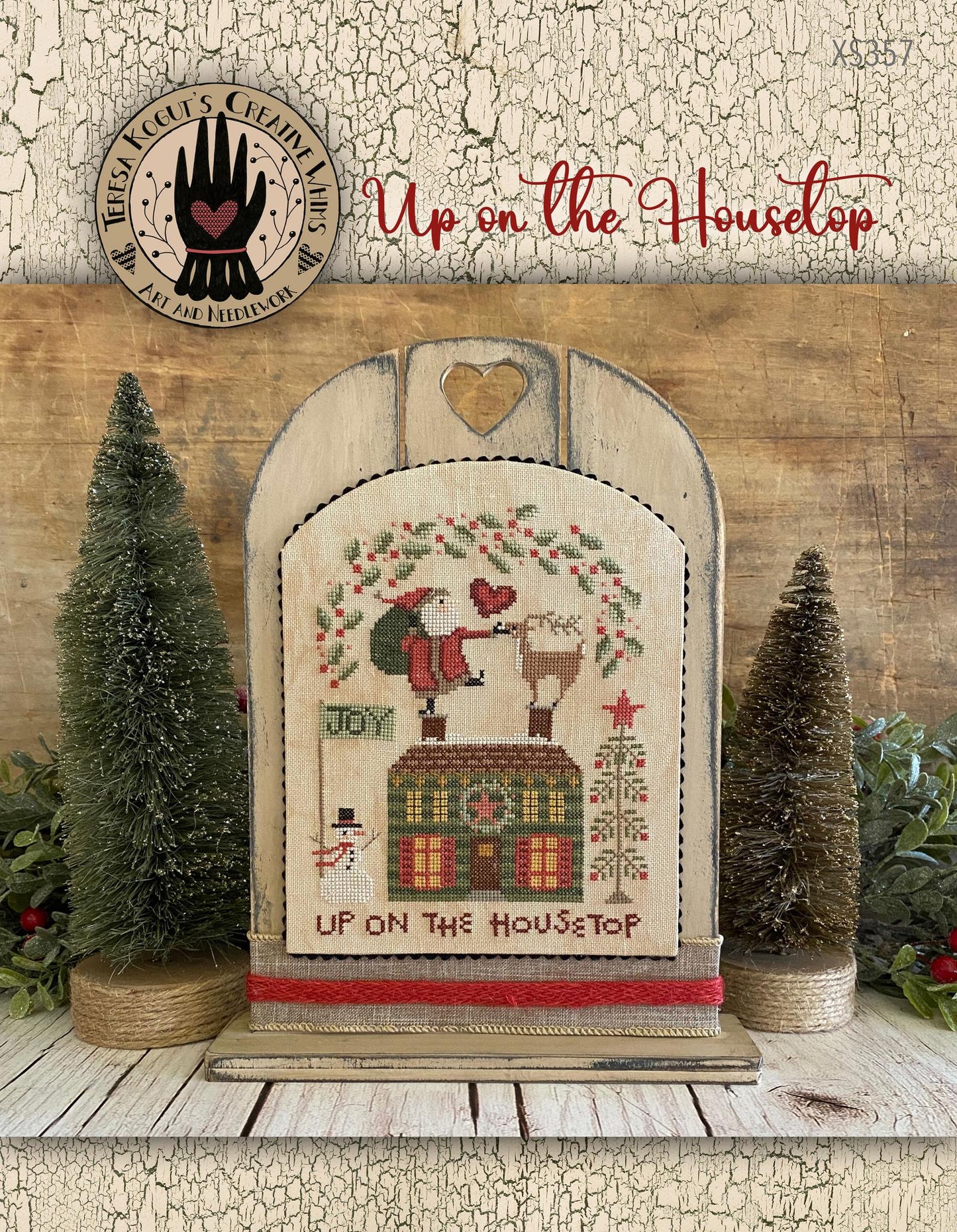 Up on the Housetop - Cross Stitch Pattern by Teresa Kogut PREORDER