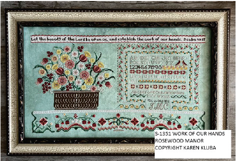 WORK OF OUR HANDS - Cross Stitch Chart by Rosewood Manor PREORDER